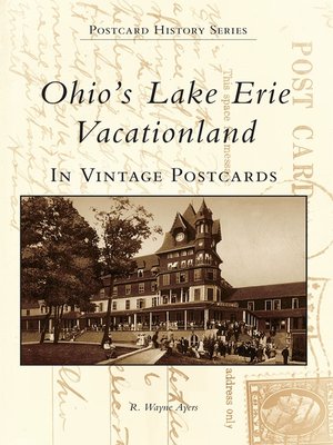 cover image of Ohio's Lake Erie Vacationland in Vintage Postcards